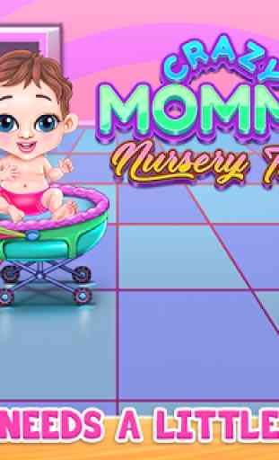 Crazy Mommy Nursery Time 1