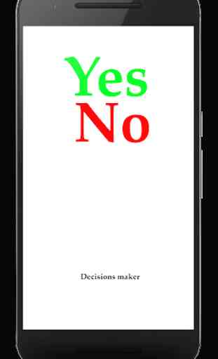Decisions maker [yes or no] 1