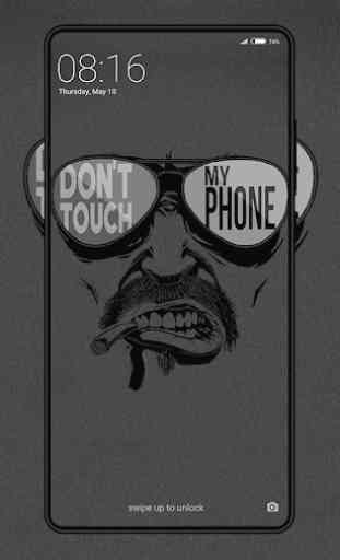 Don't Touch My Phone Wallpaper 2