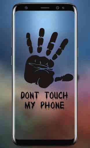 Don't Touch My Phone Wallpaper 2