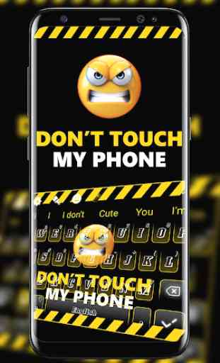 Don't Touch My Phone Wallpaper 3