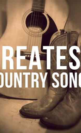 Greatest Country Songs 1