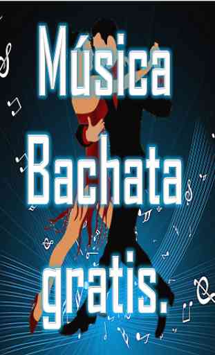 Música Bachata gratis 1