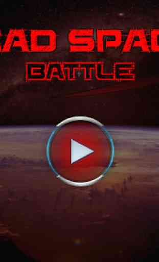 Dead Space Battle 4