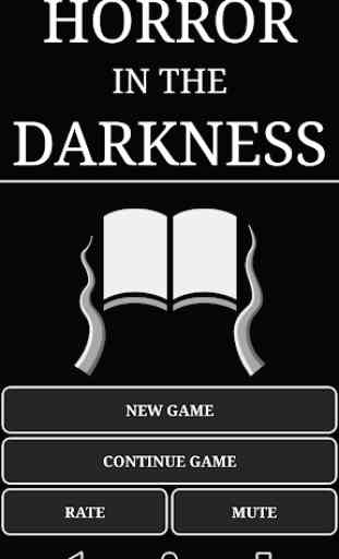 Horror in the Darkness Redux 1
