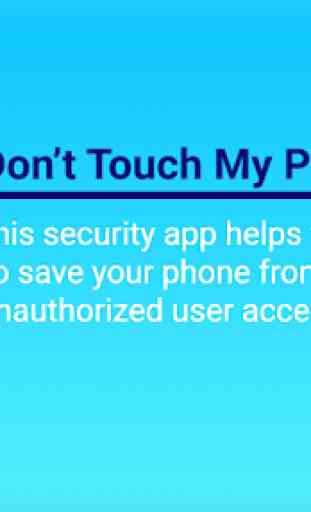 Don’t Touch My Phone: Anti-theft & Mobile Security 2