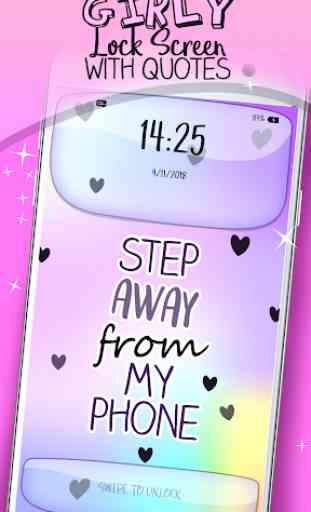 Girly Lock Screen with Quotes 1
