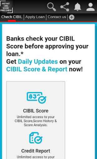 Instant CIBIL Score - Free Check to All 3