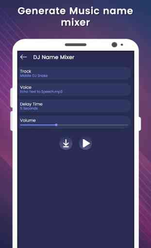 DJ Name Mixer - Add your name in song 3