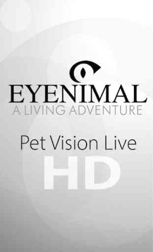Pet Vision HD 1