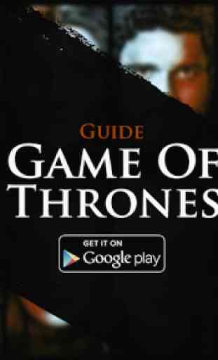 Guides For Game Of Thrones 1