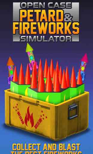 Open Case Petard and Fireworks Simulator 1