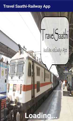TravelSaathi-A Indian Railway App 1