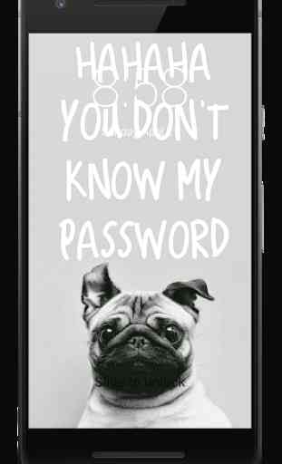 You Dont Know My Password HD Lock Screen 4