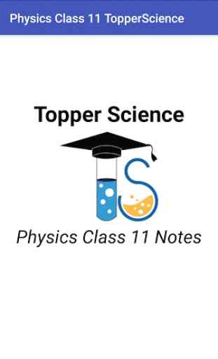 Physics Class 11 Notes Topper Science 1