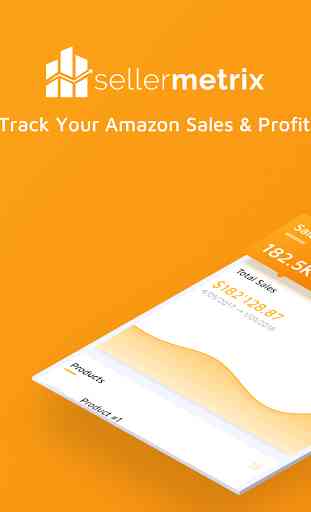 Seller Metrix - Track your Amazon Sales & Profit 1