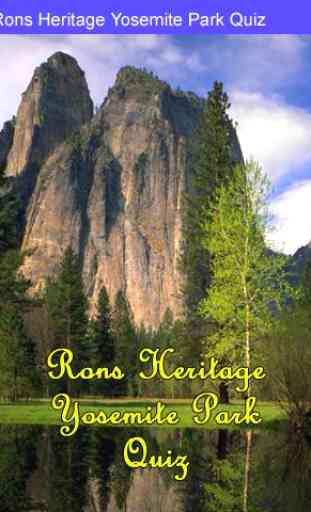 Rons Yosemite Park Quiz 1