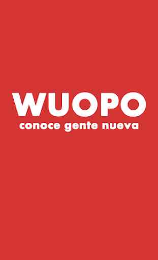 WUOPO - Meet new people 1