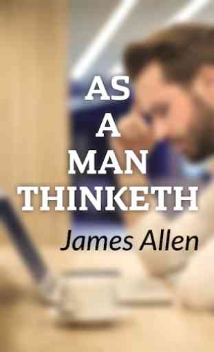 As a Man Thinketh by James Allen 1