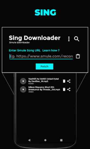 Sing Downloader For Smule 1