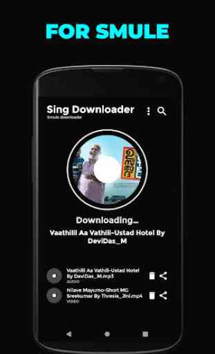 Sing Downloader For Smule 3