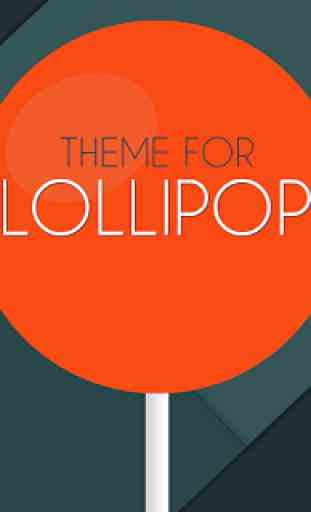 Theme for Lollipop 5.0 1