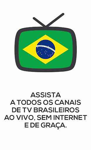 TV Brasil Sem Internet & Ao Vivo 1