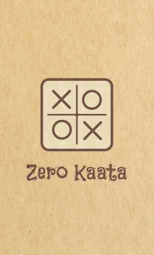 Zero Kaata (Tic Tac Toe) 1