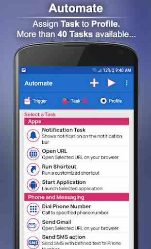 Automate - Phone automation with Tasks & Triggers 3