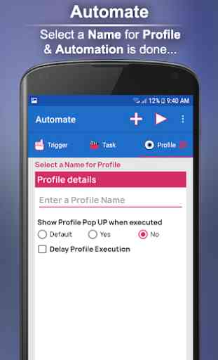 Automate - Phone automation with Tasks & Triggers 4