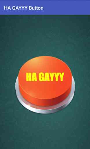 HA GAYYY Button 1