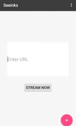 Seeinks - Stream Videos from URL 3
