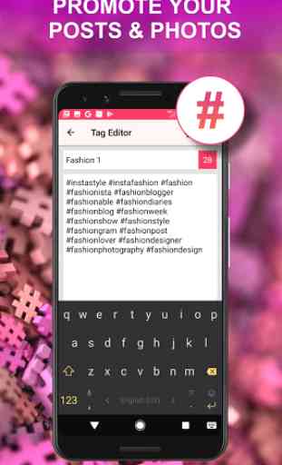Top hashtag - tags for boost likes & get followers 3