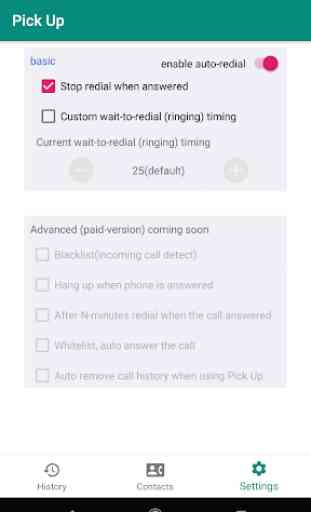 Pick Up - Redial until answer, Auto Redial 3