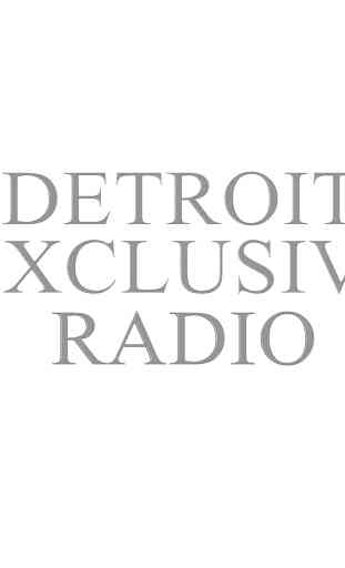 Detroit Exclusive Radio 4
