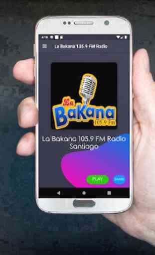 La Bakana 105.9 FM Radio Santiago DO Gratis Online 1