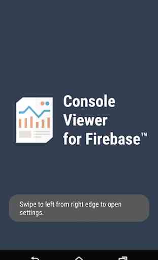 Console Viewer for Firebase 1
