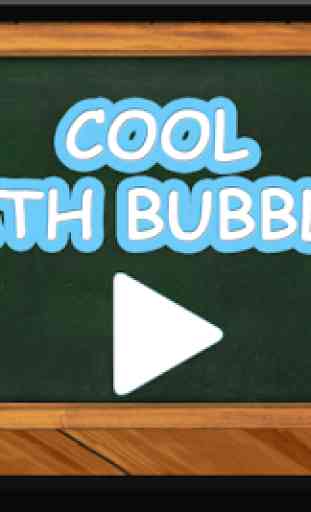 Cool Math Bubbles: Math Games for Kids 1