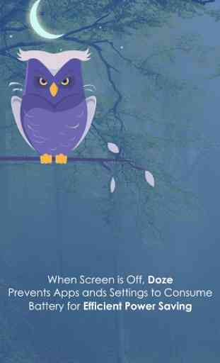 Doze: for Better Battery Life 4