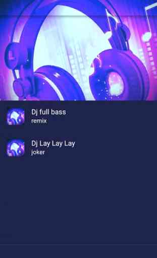 DJ LAY LAY LAY OFFLINE 2