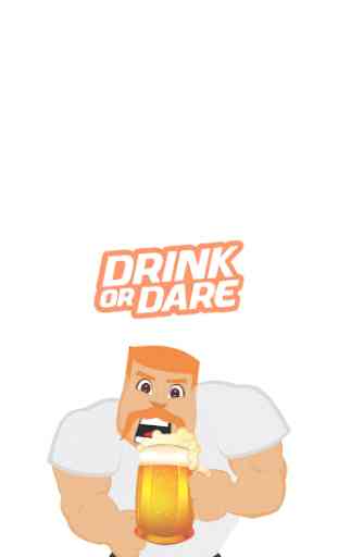 Drink or Dare (Drinking game) 1