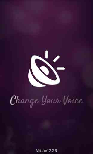 Change your voice (easy voice changer app) 1