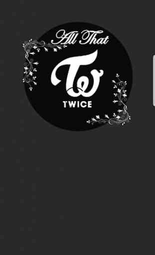 All That TWICE(TWICE songs, albums, MVs, videos) 1