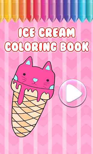 Ice Cream Coloring and Ice Candy Painting Book 1