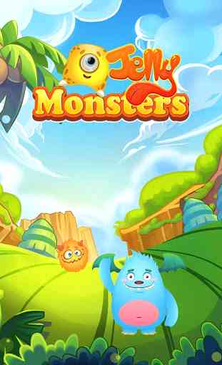 Jelly Monster 2 1