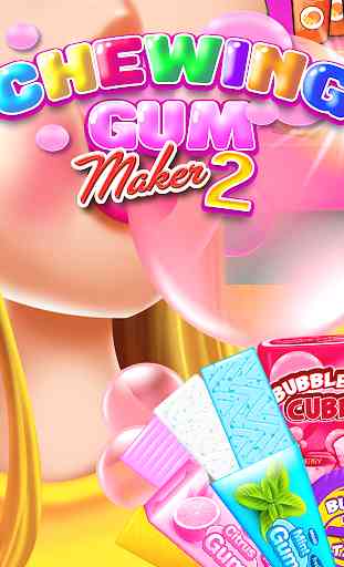 Chewing Gum Maker 2 - Kids Bubble Gum Maker Games 1