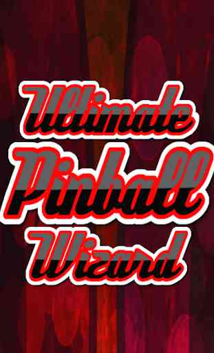 Ultimate Pinball Wizard 1