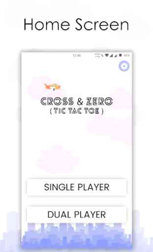 Cross and Zero : Tic Tac Toe 1