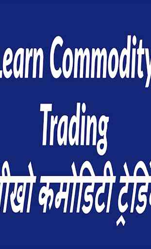 Learn commodity trading 1
