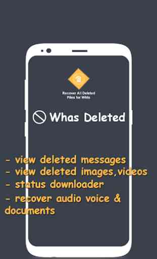 View Deleted Messages & Status saver 3